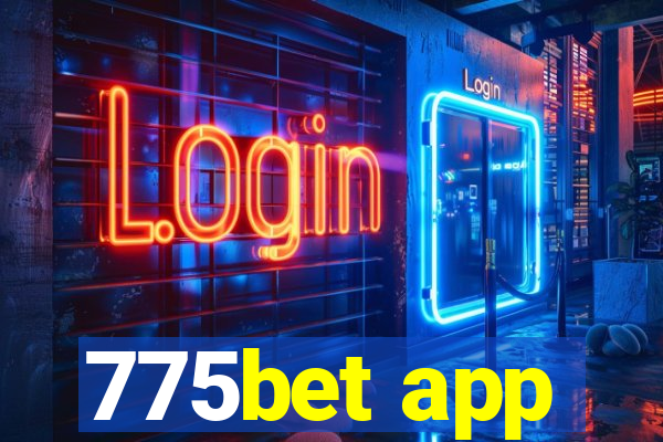 775bet app